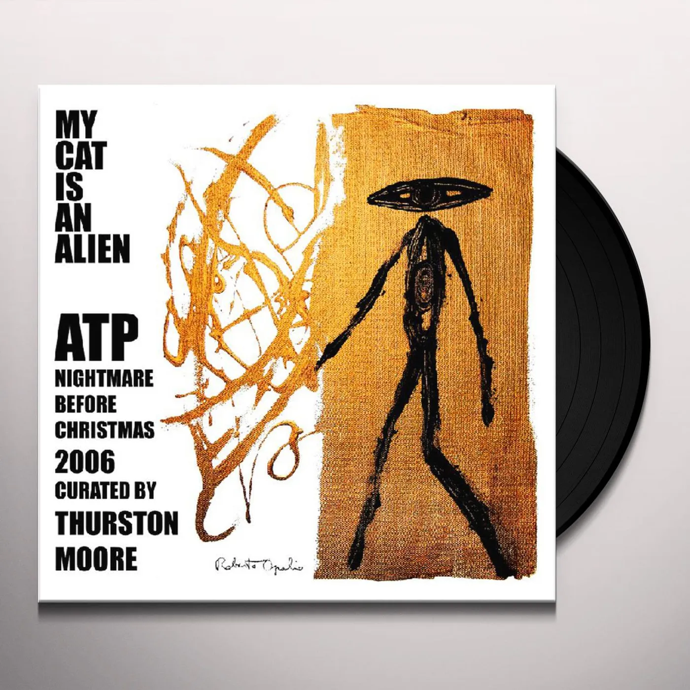 My Cat Is An Alien ATP: NIGHTMARE BEFORE CHRISTMAS 2006 CURATED BY THURSTON MOORE Vinyl Record