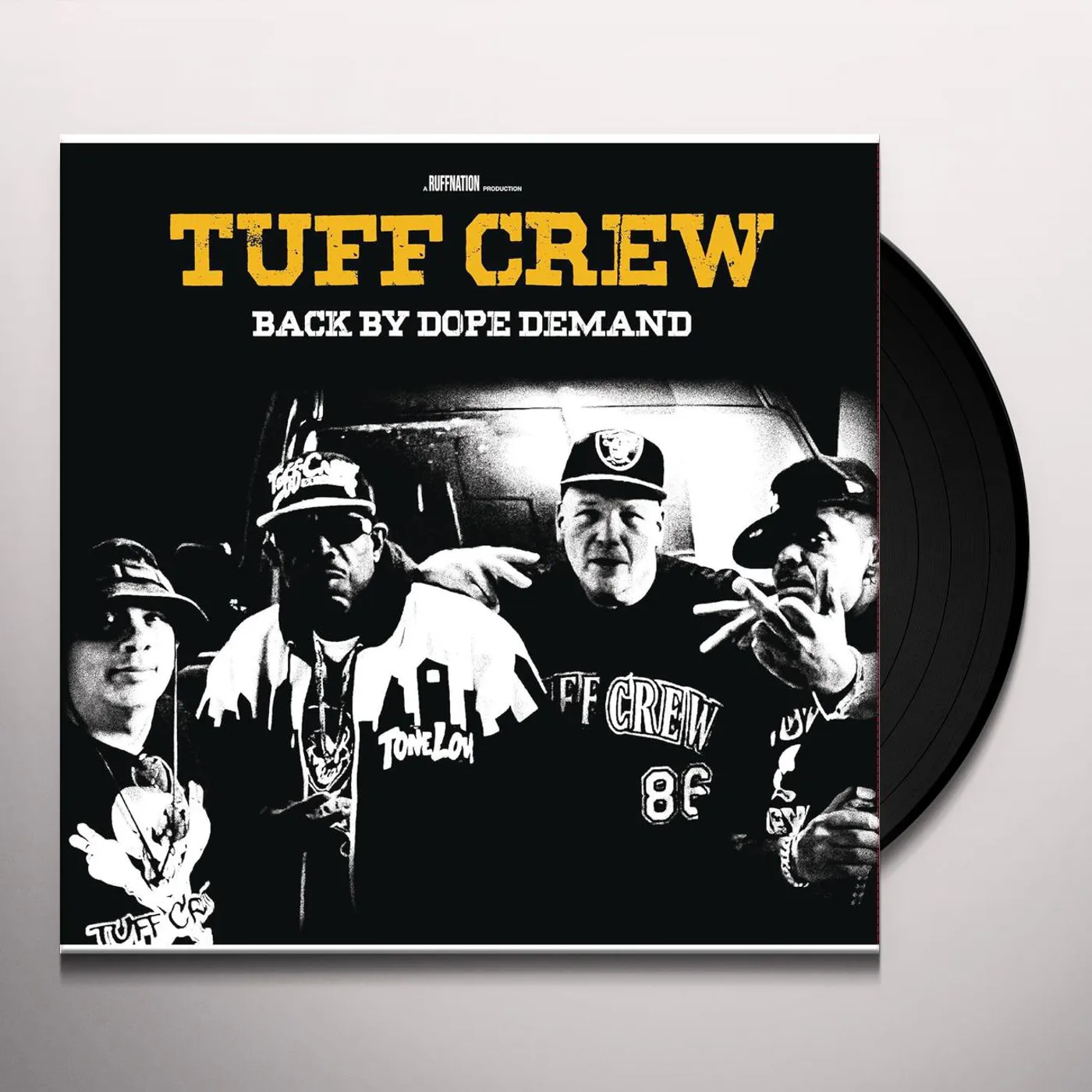 Tuff Crew Back By Dope Demand Vinyl Record