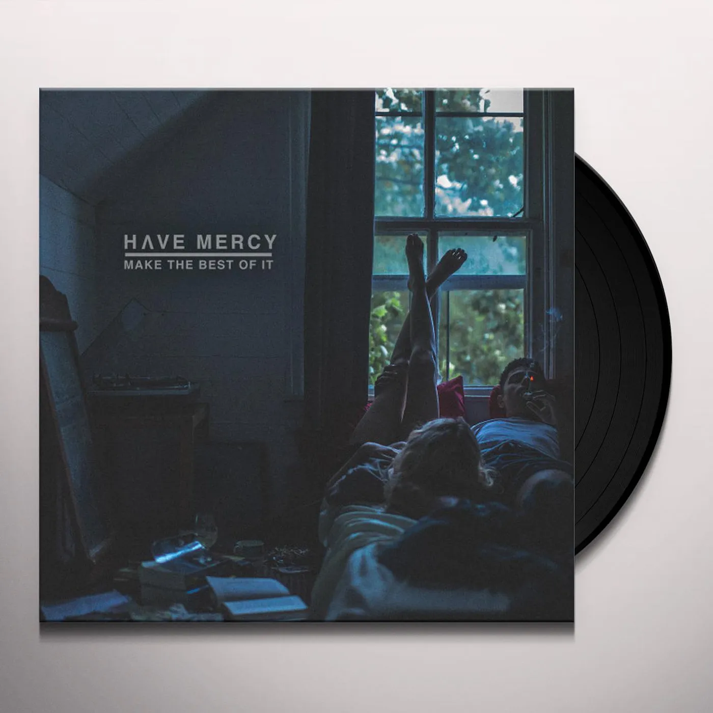 Have Mercy Make The Best Of It Vinyl Record