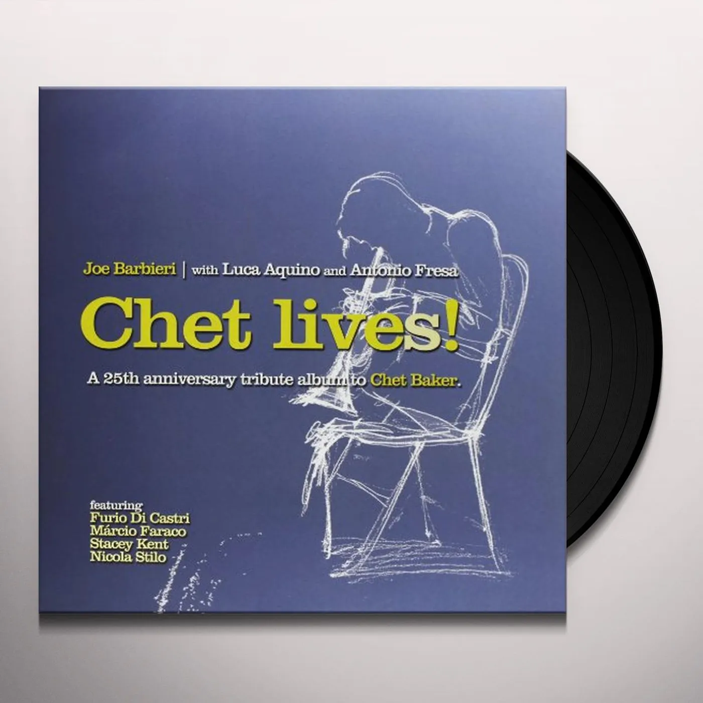 Joe Barbieri Chet Lives! Vinyl Record