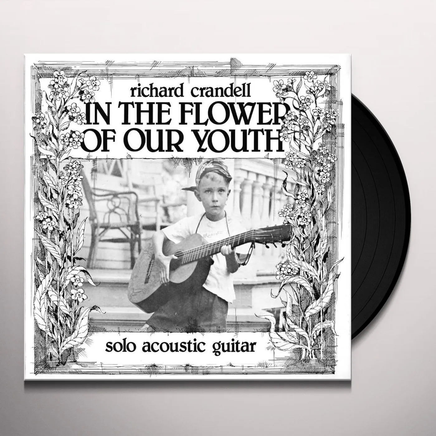 Richard Crandell In The Flower Of Our Vinyl Record