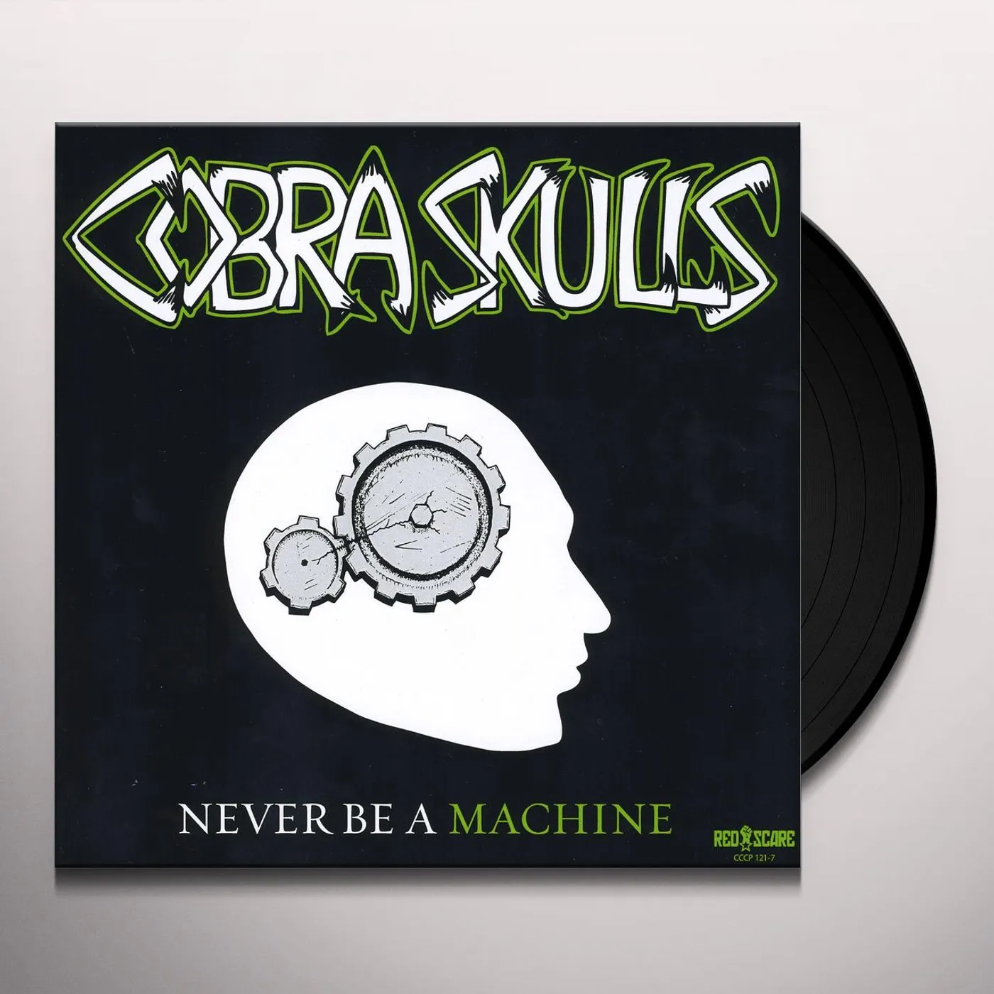 Cobra Skulls Never Be a Machine Vinyl Record