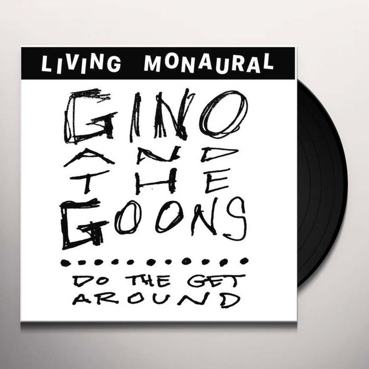 Gino and the Goons Do The Get Around Vinyl Record