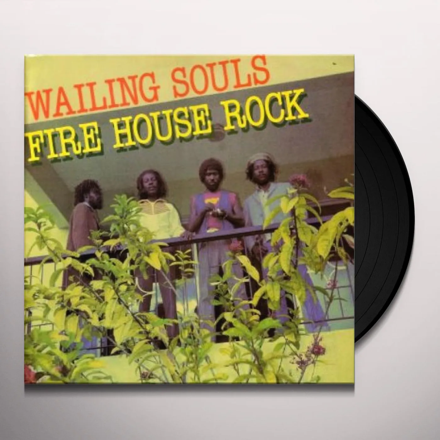 Wailing Soul Fire House Rock Vinyl Record
