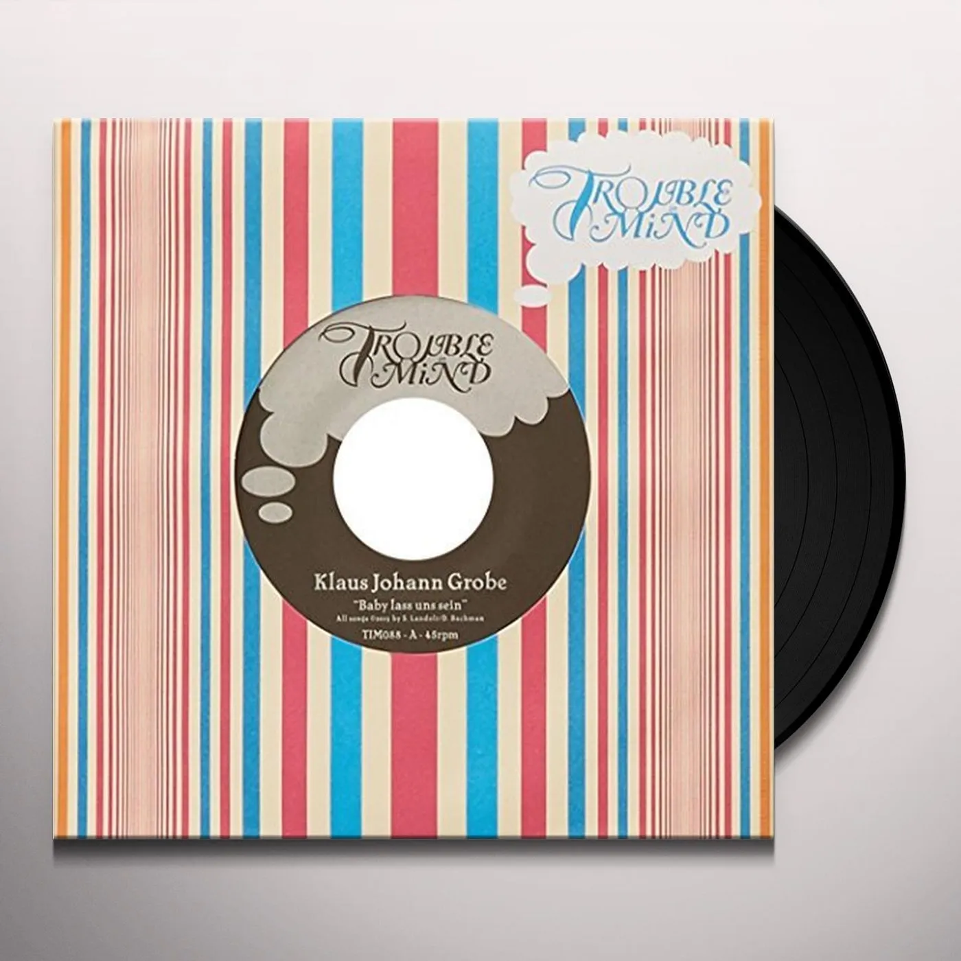 Klaus Johann Grobe Baby lass uns sein b/w Ich bien nicht der Grund Vinyl Record