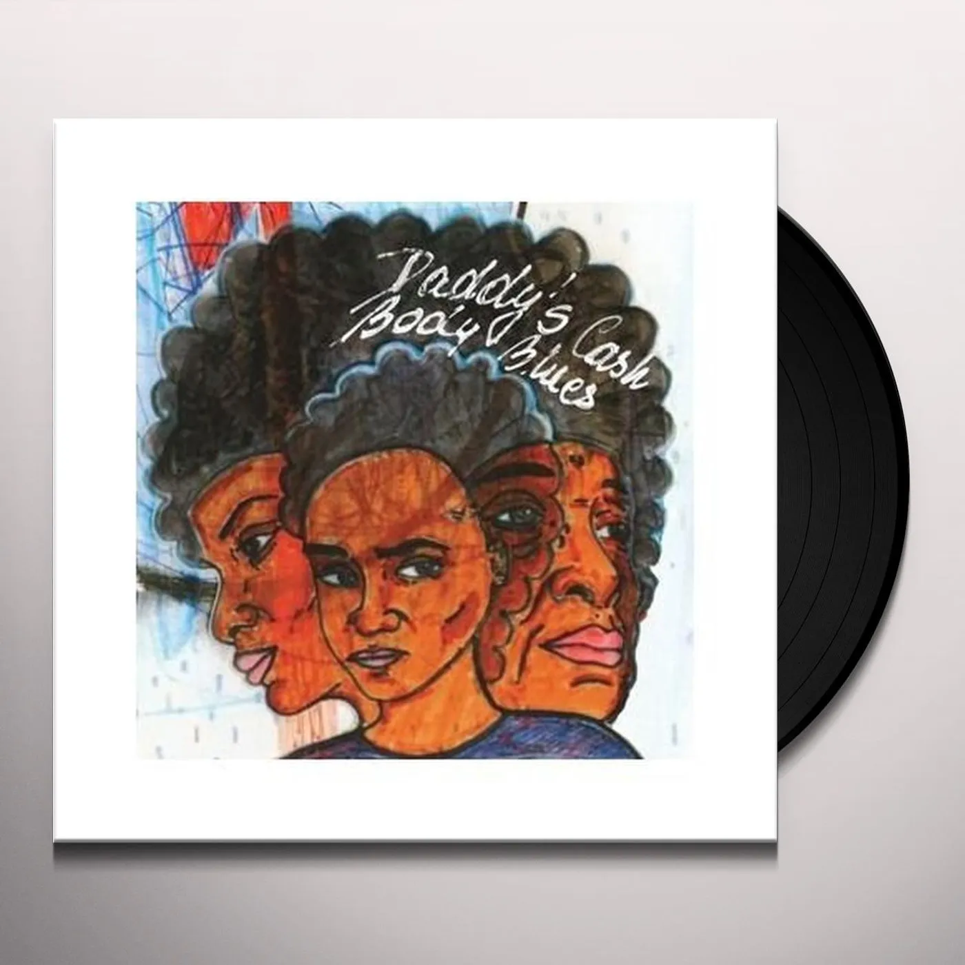 Daddy's Cash BODY BLUES Vinyl Record