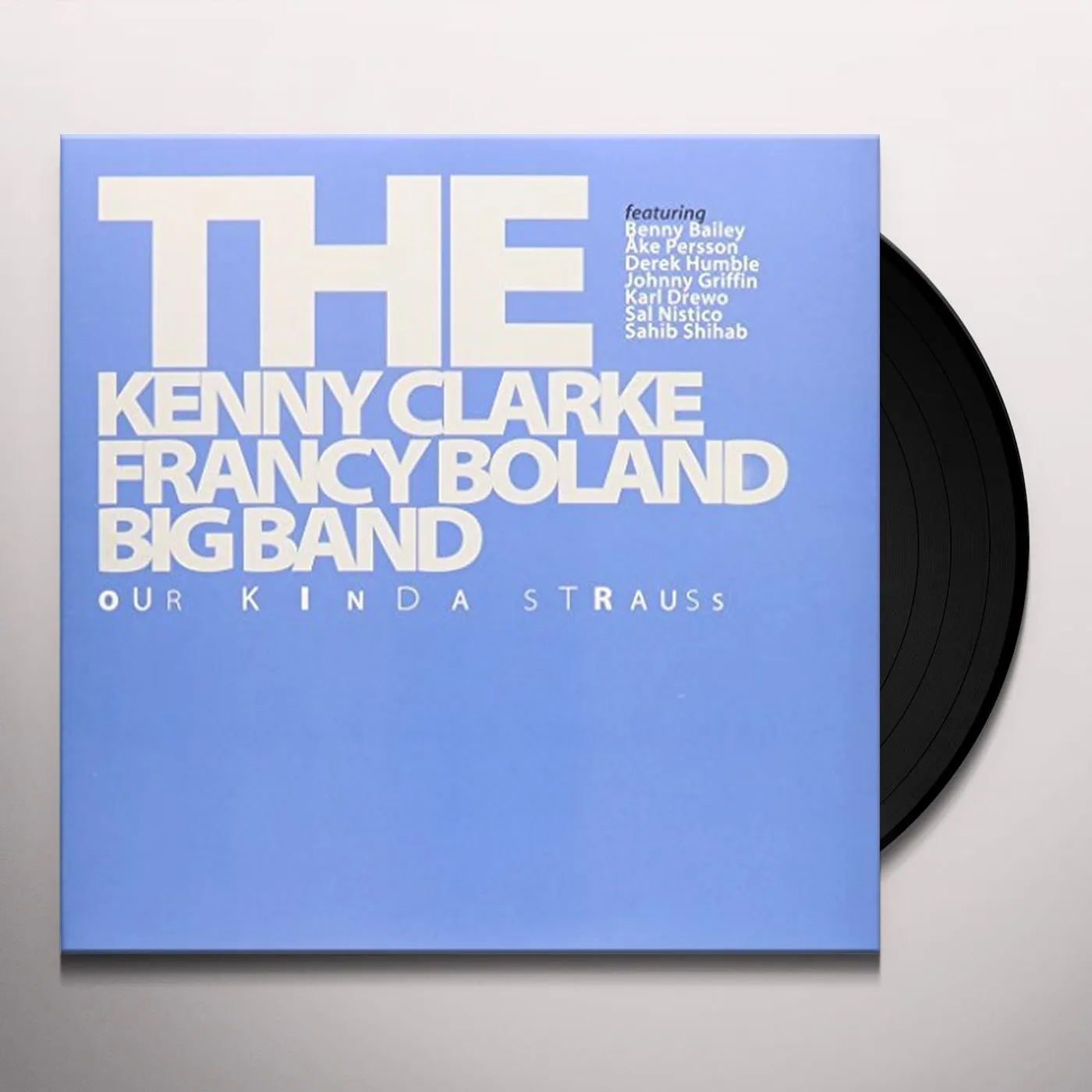 Kenny Clarke & Francy Boland Our Kinda Strauss Vinyl Record