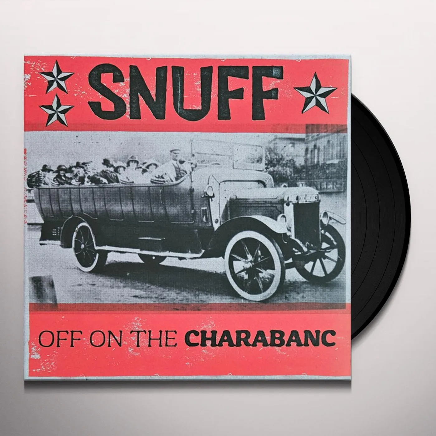 Snuff OFF ON THE CHARABANC Vinyl Record