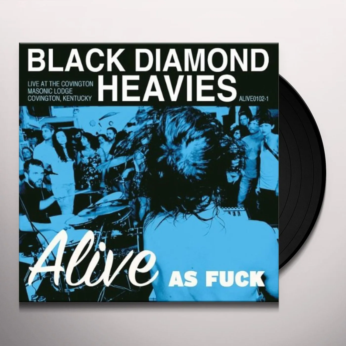 Black Diamond Heavies ALIVE AS FUCK: MASONIC LODGE COVINGTON KY Vinyl Record