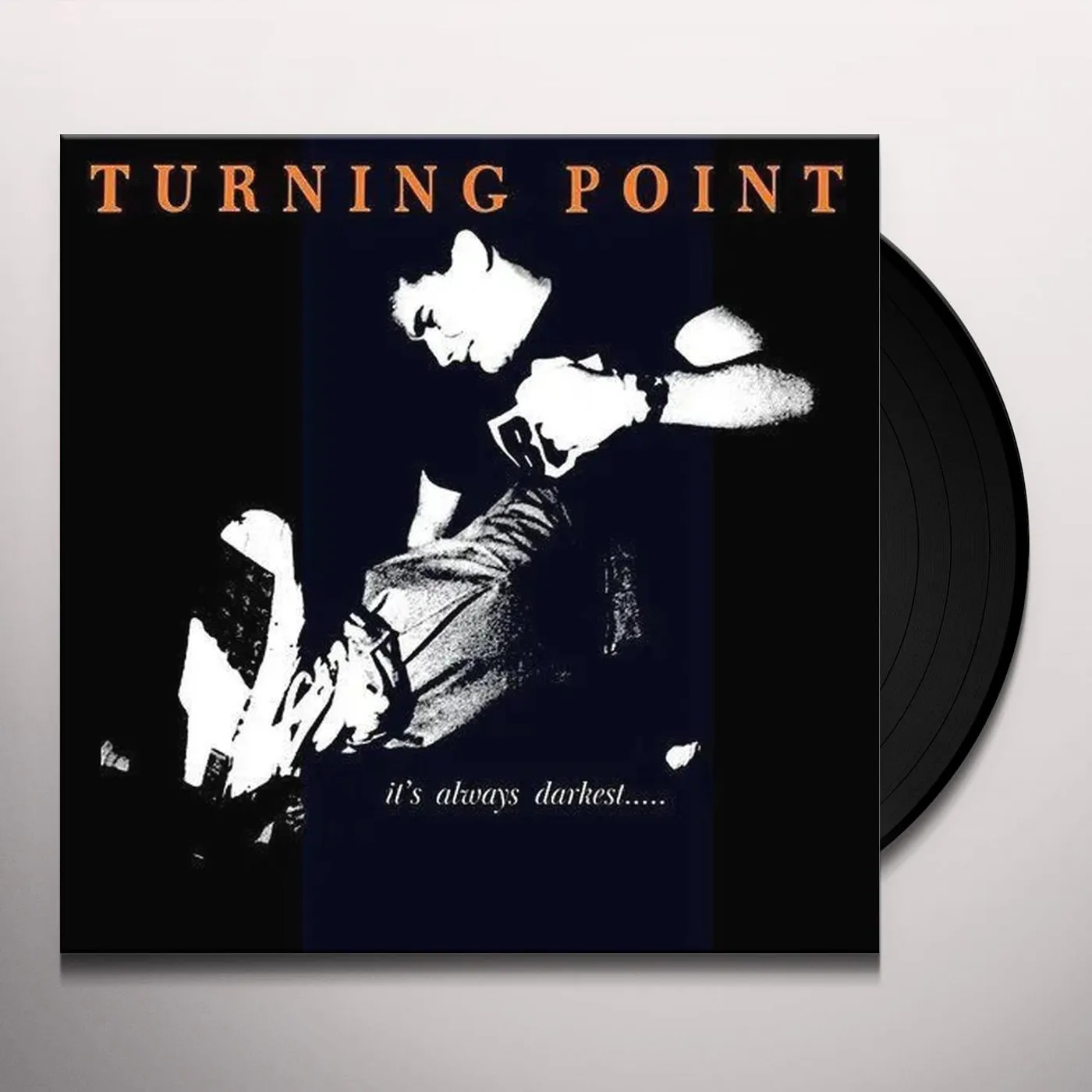 Turning Point IT'S ALWAYS DARKEST BEFORE THE DAWN Vinyl Record