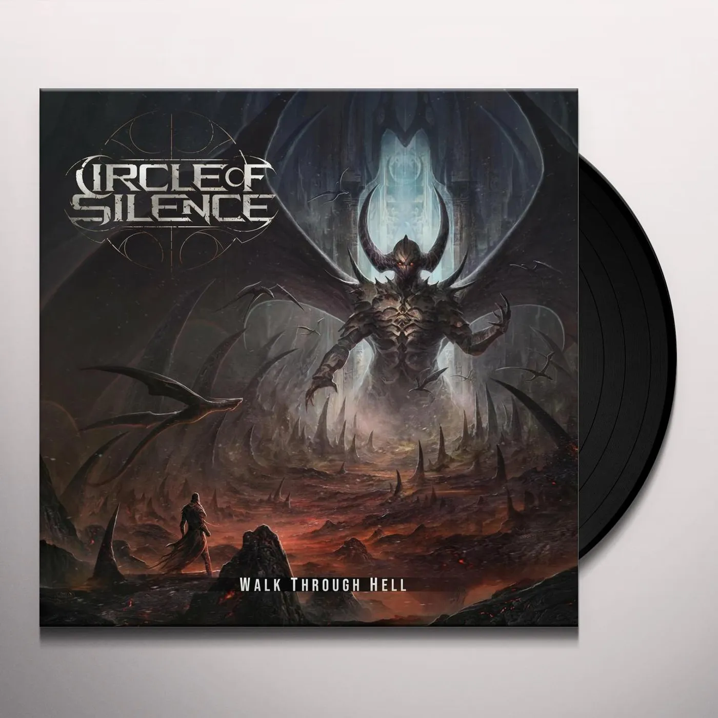 Circle Of Silence WALK THROUGH HELL Vinyl Record