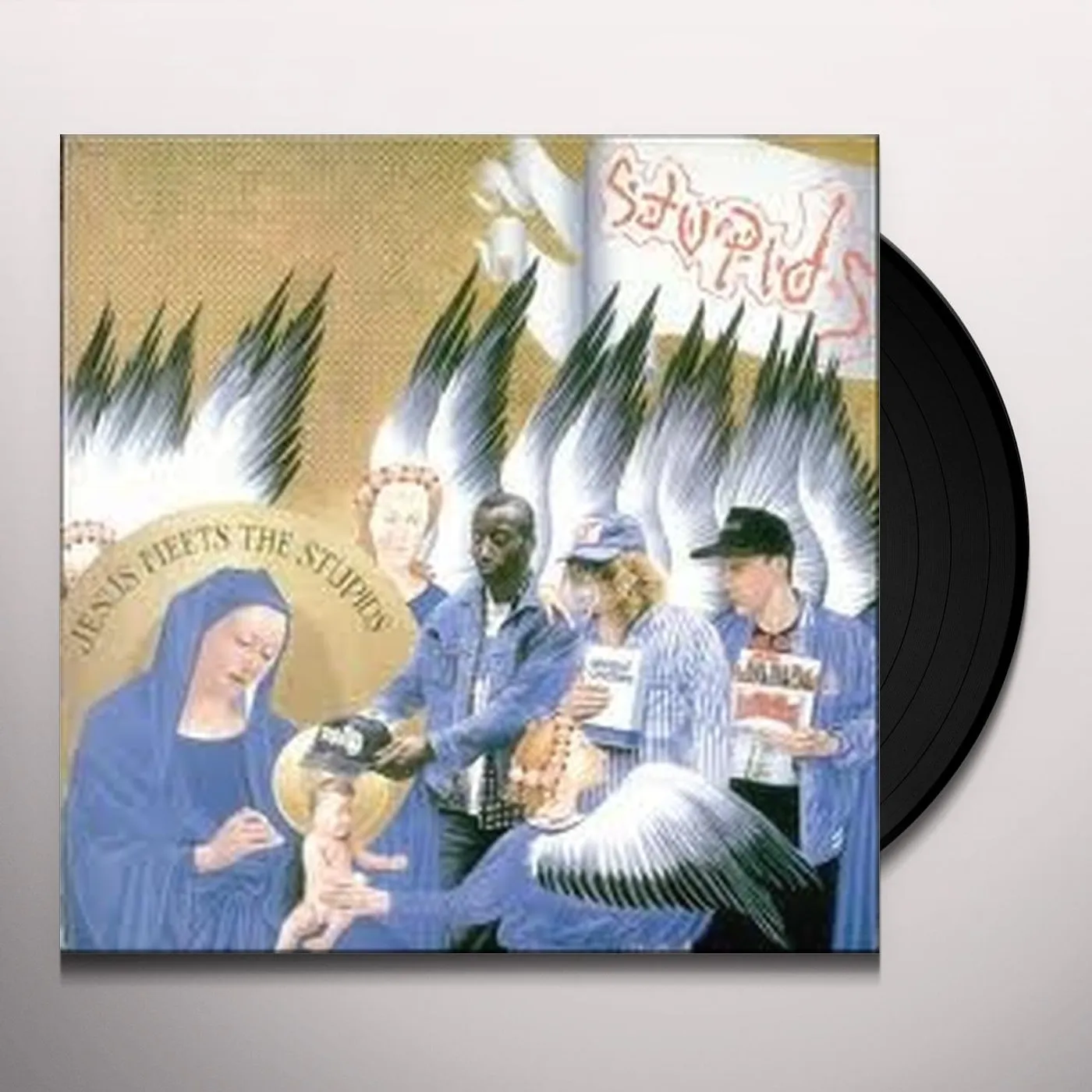 Jesus Meets The Stupids Vinyl Record