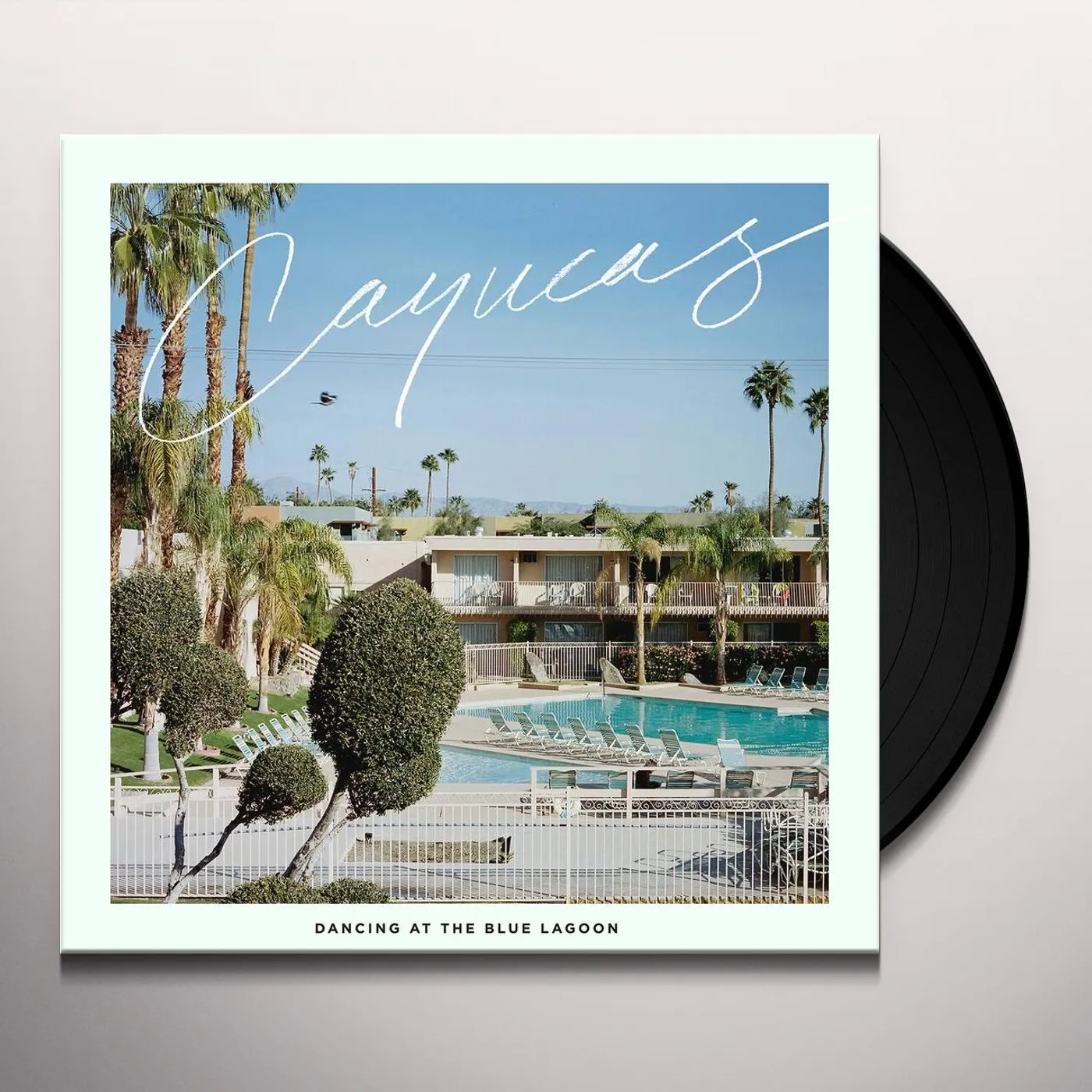 Cayucas Dancing at the Blue Lagoon Vinyl Record