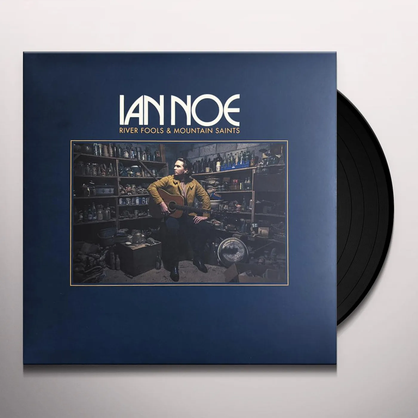 Ian Noe River Fools & Mountain Saints Vinyl Record