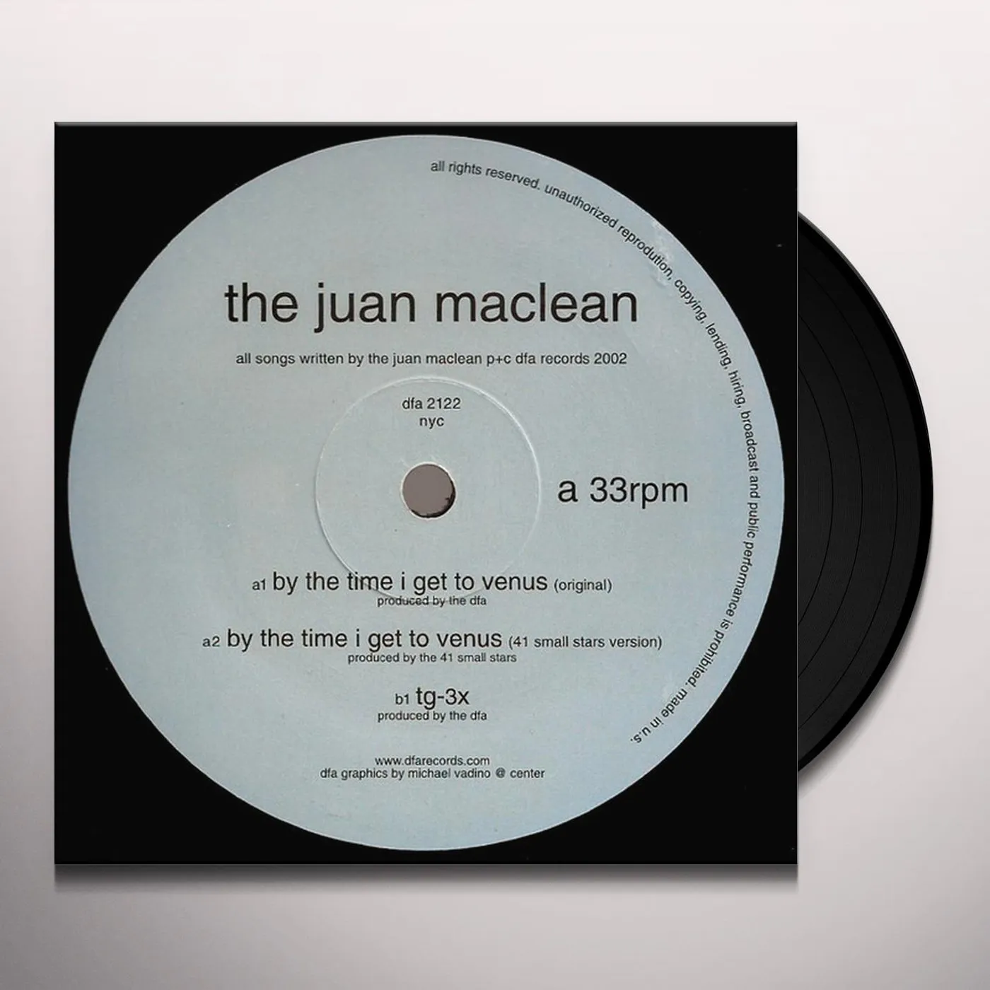The Juan McLean BY THE TIME I GET TO VENUS Vinyl Record