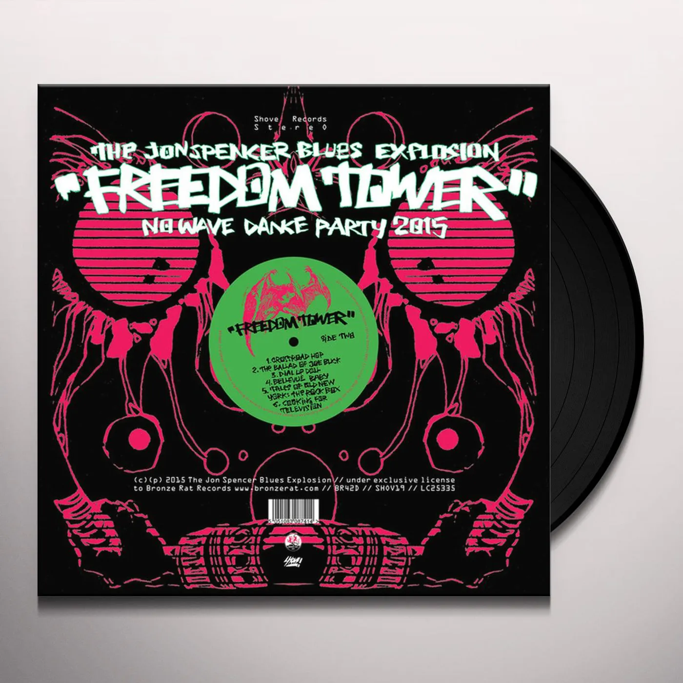 The Jon Spencer Blues Explosion FREEDOM TOWER: NO WAVE DANCE PARTY 2015 Vinyl Record