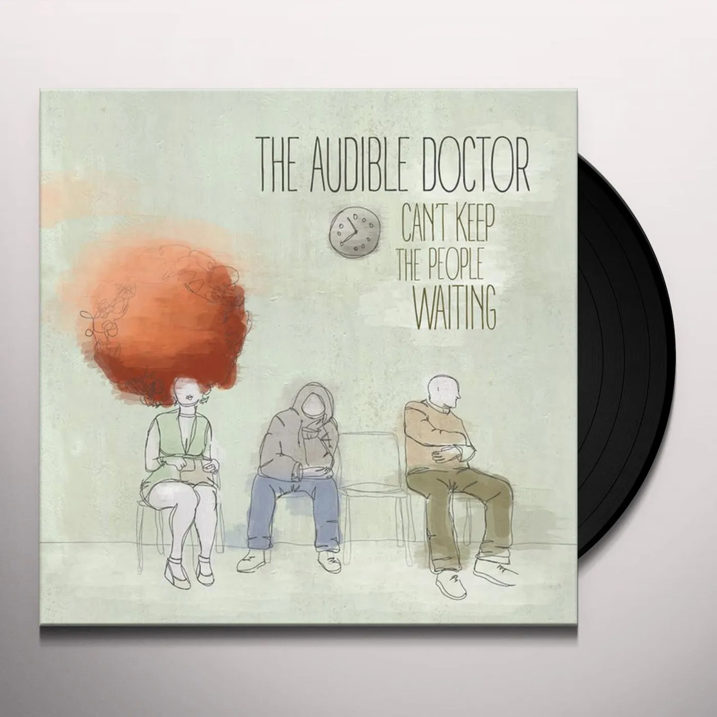 The Audible Doctor Can't Keep the People Waiting Vinyl Record