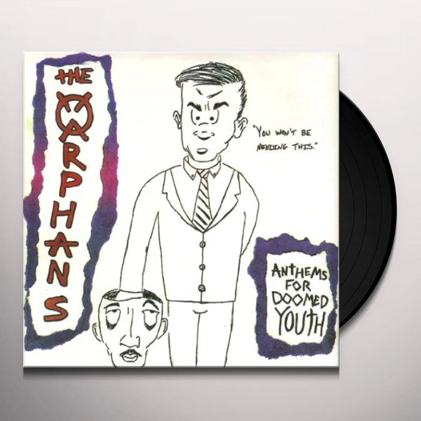 The Orphans ANTHEM FOR DOOMED YOUTH Vinyl Record