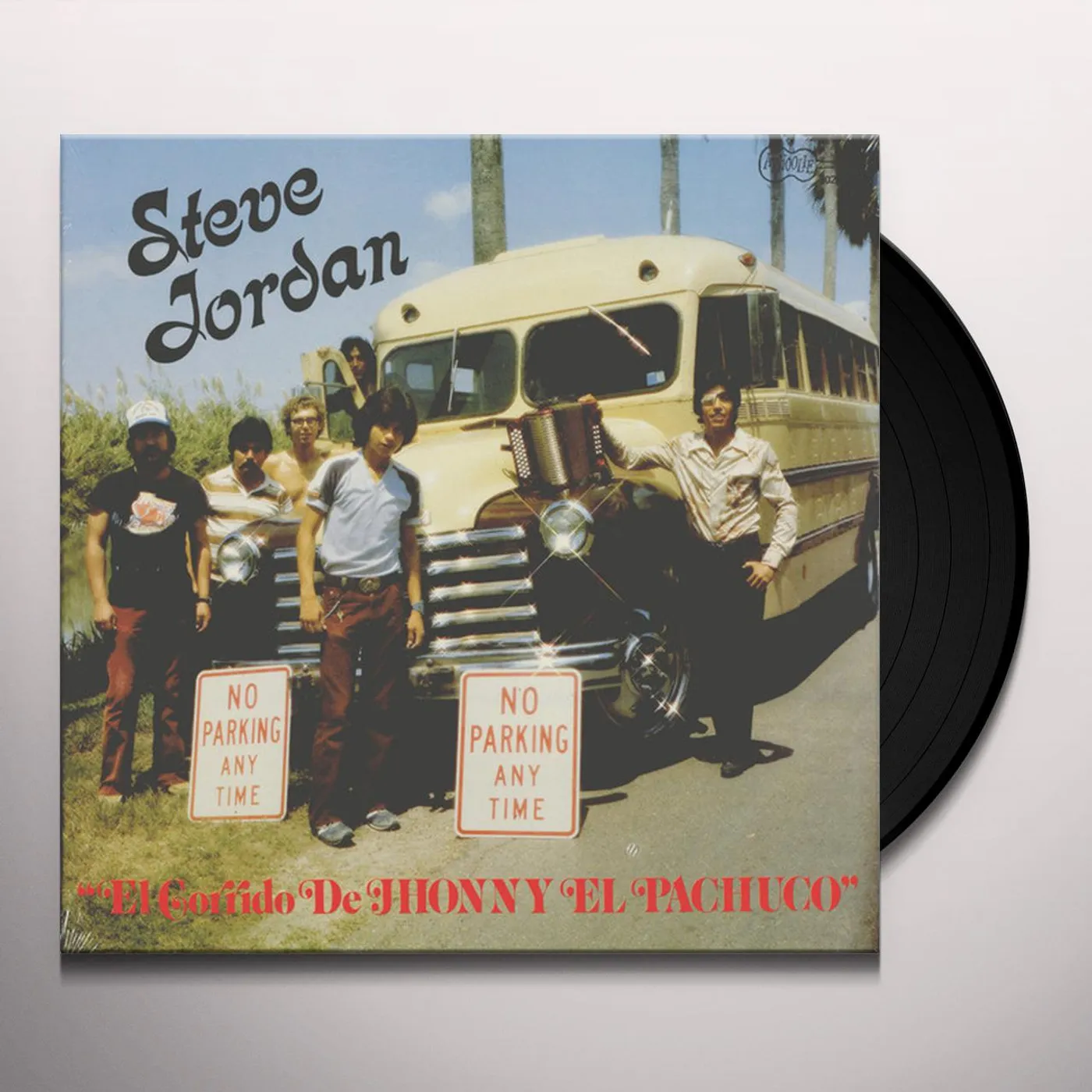 Steve Jordan EL CORRIDO DE JHONNY EL PACHUCO Vinyl Record