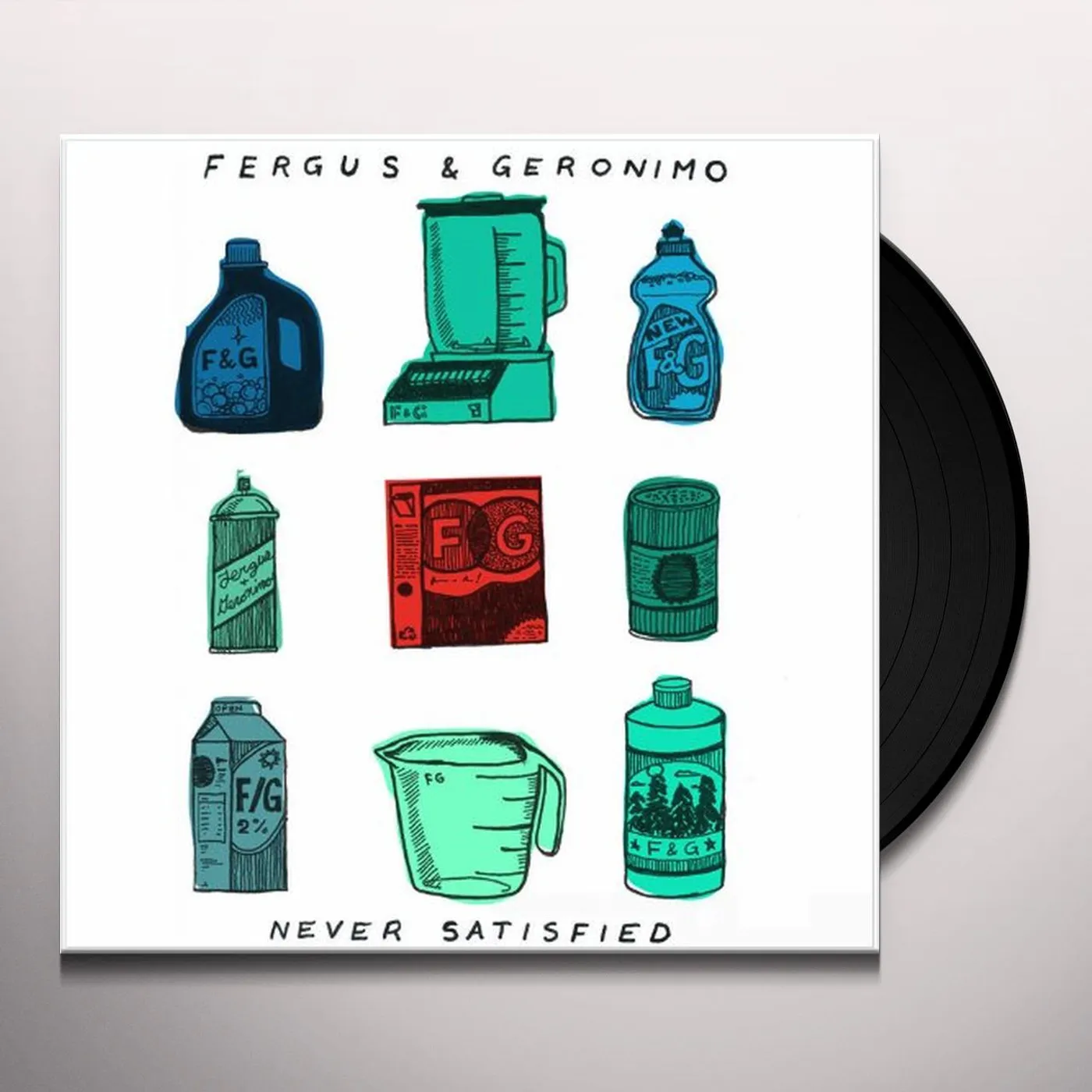 Fergus & Geronimo Never Satisfied Vinyl Record