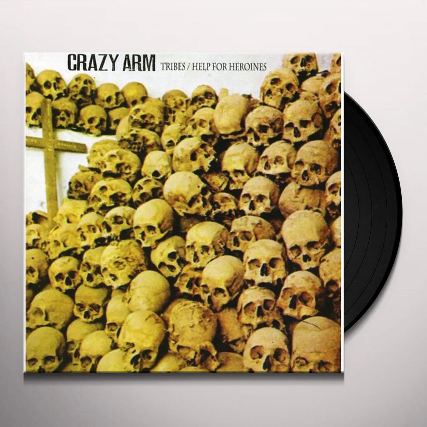 Crazy Arm TRIBES/HELP FOR HEROIN Vinyl Record