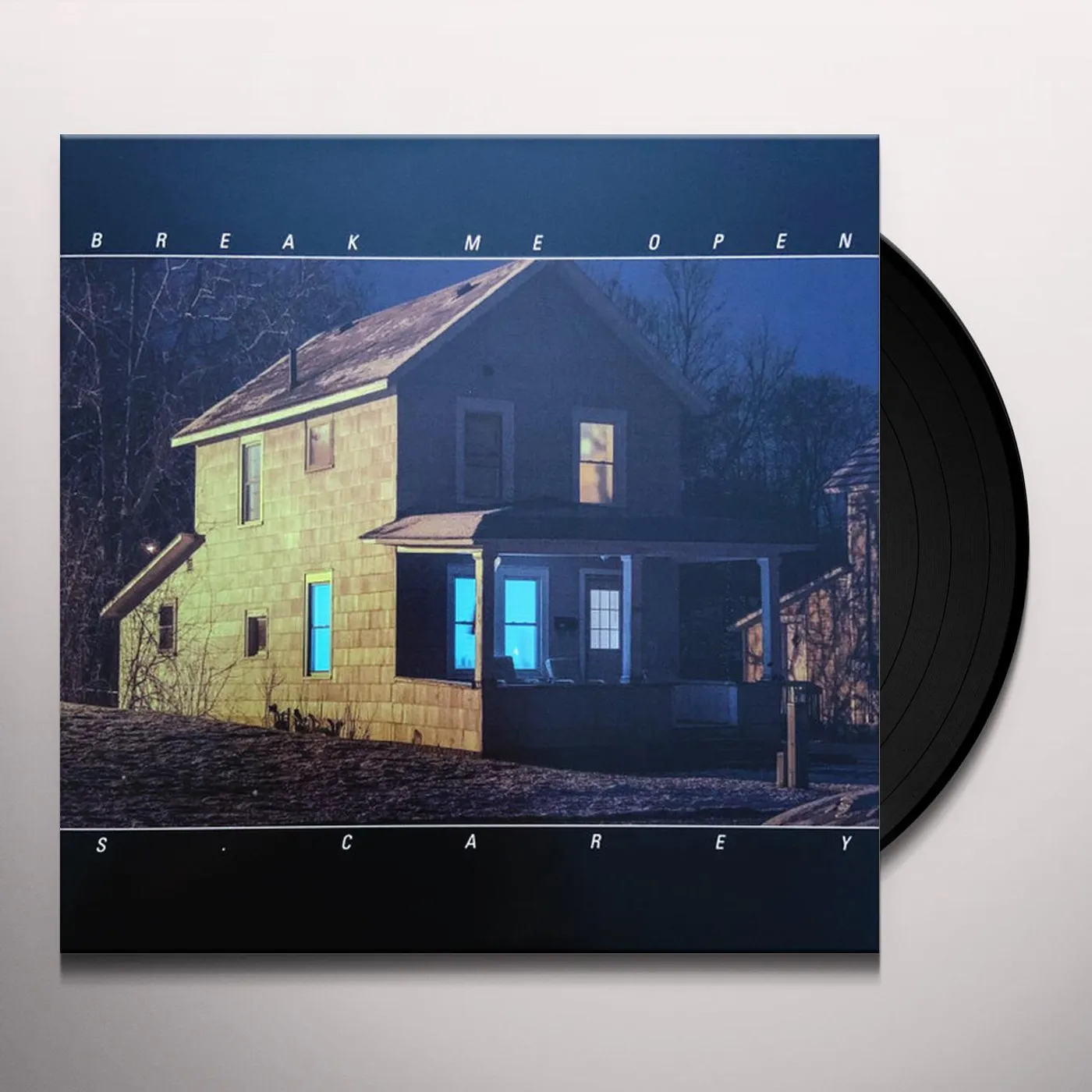 S. Carey Break Me Open Vinyl Record