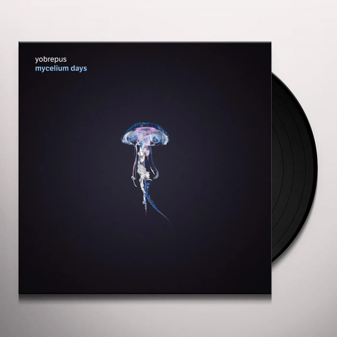 Yobrepus Mycelium Days Vinyl Record