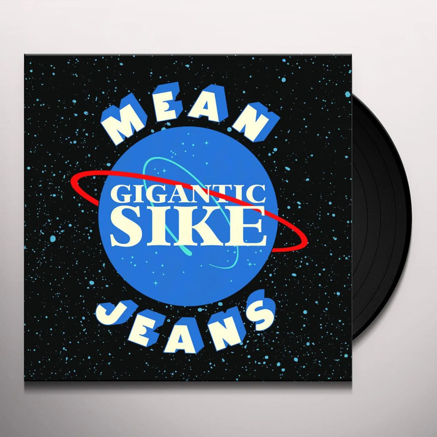 Mean Jeans Gigantic Sike Vinyl Record