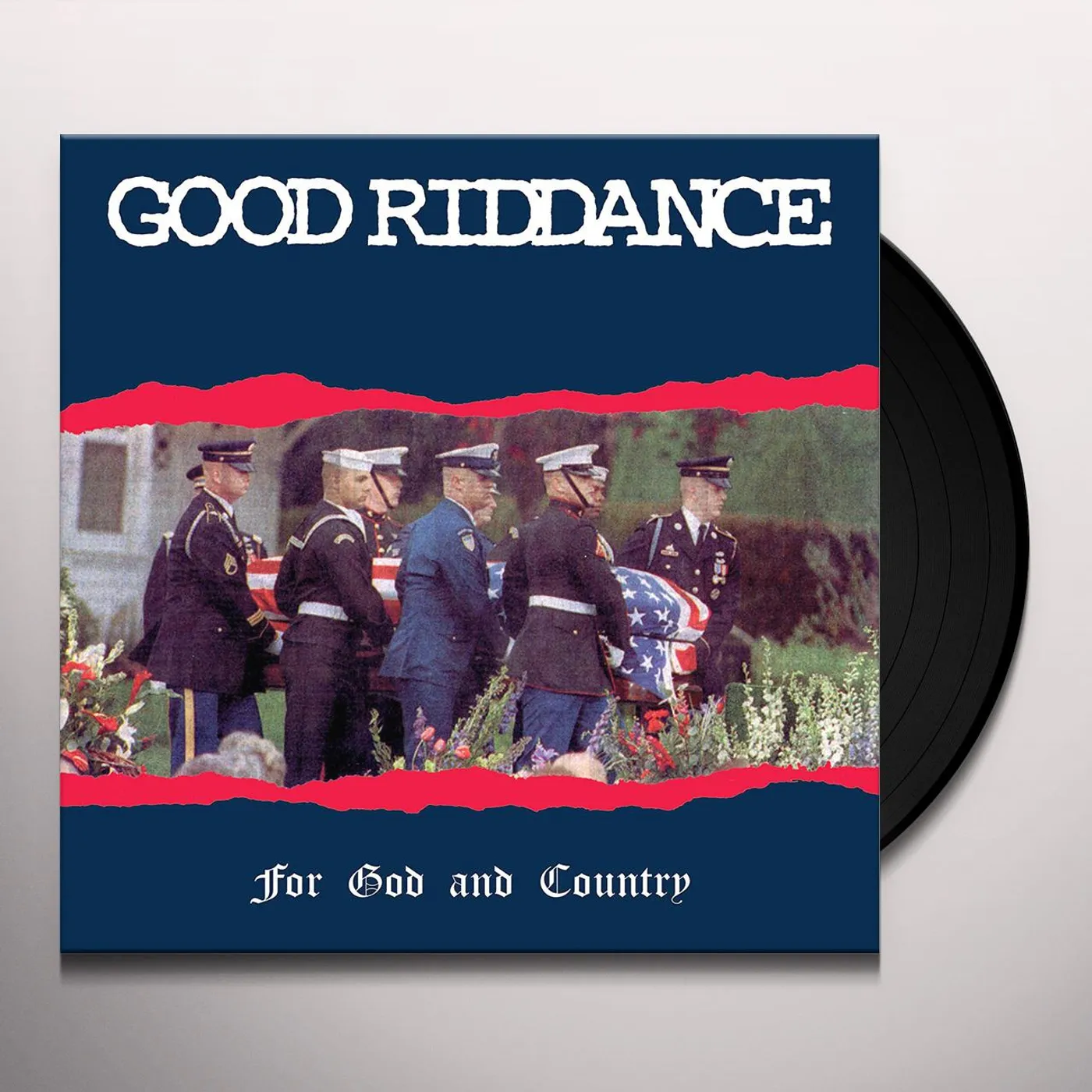 Good Riddance For God and Country Vinyl Record
