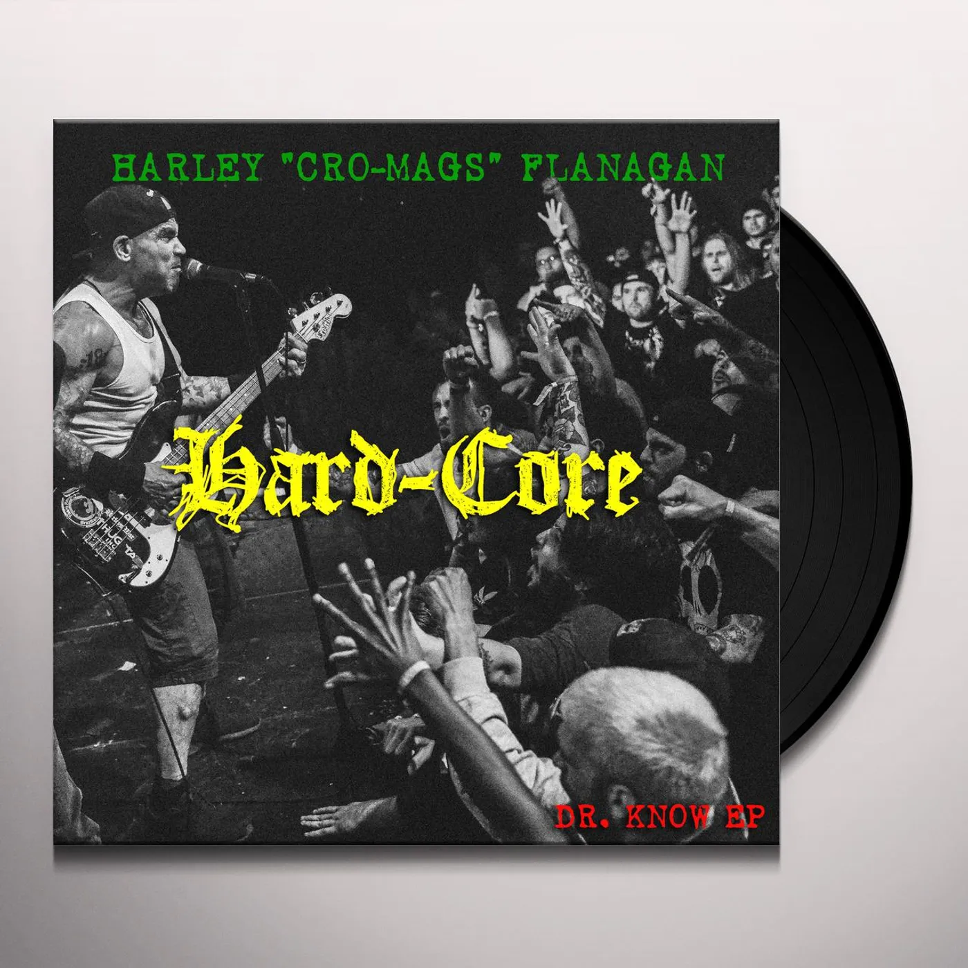Harley Flanagan Hard Core Vinyl Record