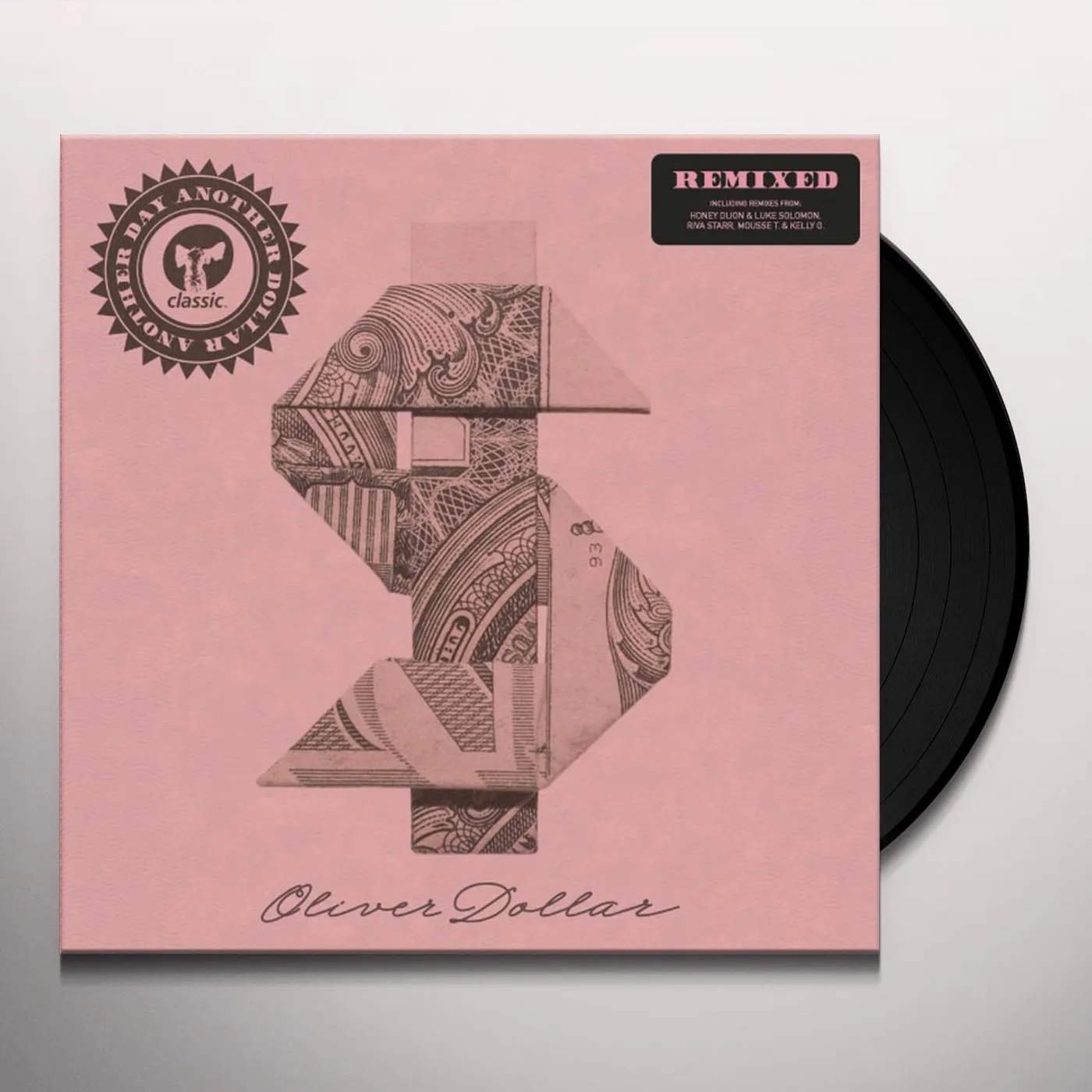 Oliver Dollar Another Day Another Dollar Remixed Vinyl Record