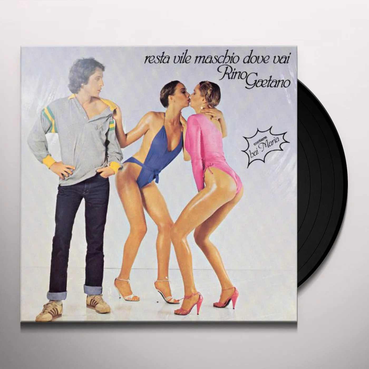 Rino Gaetano RESTA VILE MASCHIO DOVE VAI Vinyl Record