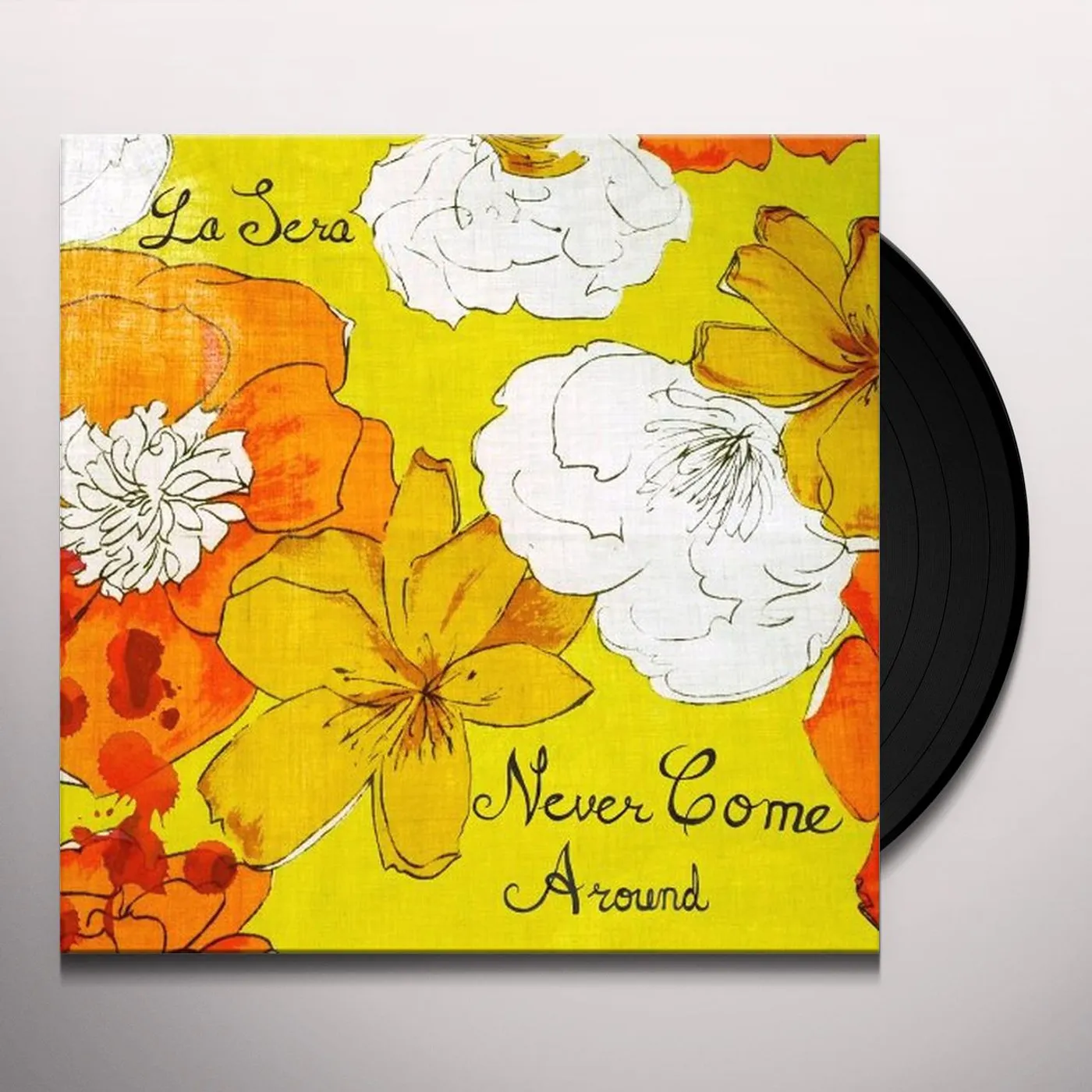 SERA Never Come Around Vinyl Record