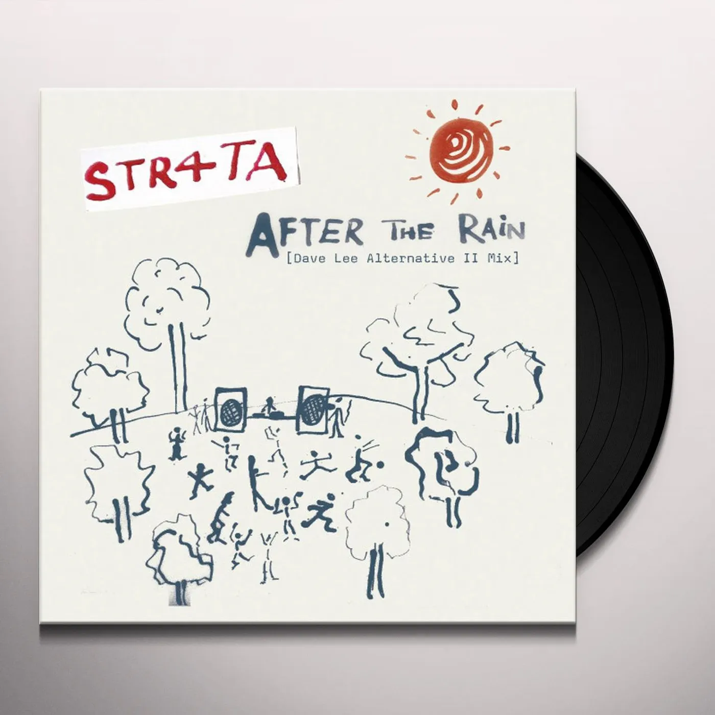 Str4Ta AFTER THE RAIN (DAVE LEE ALTERNATIVE II MIX & DUB) Vinyl Record