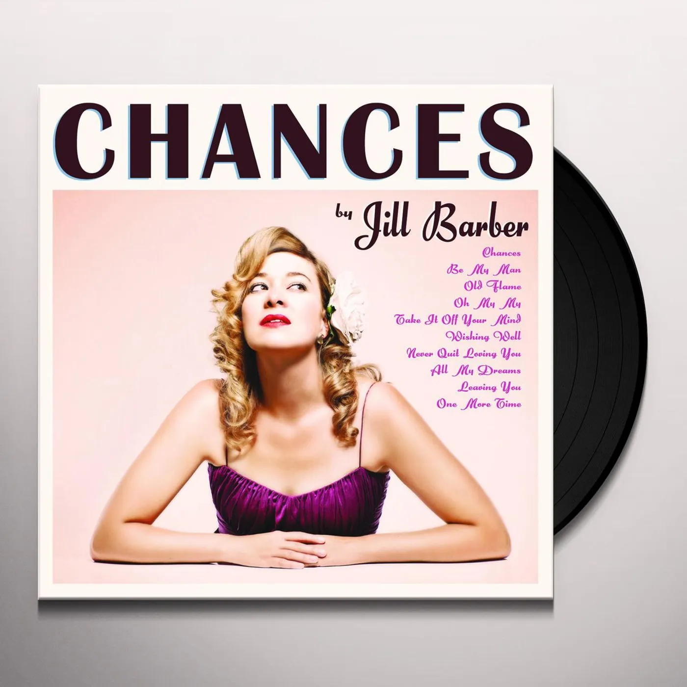 Jill Barber CHANCES (10TH ANNIVERSARY) Vinyl Record