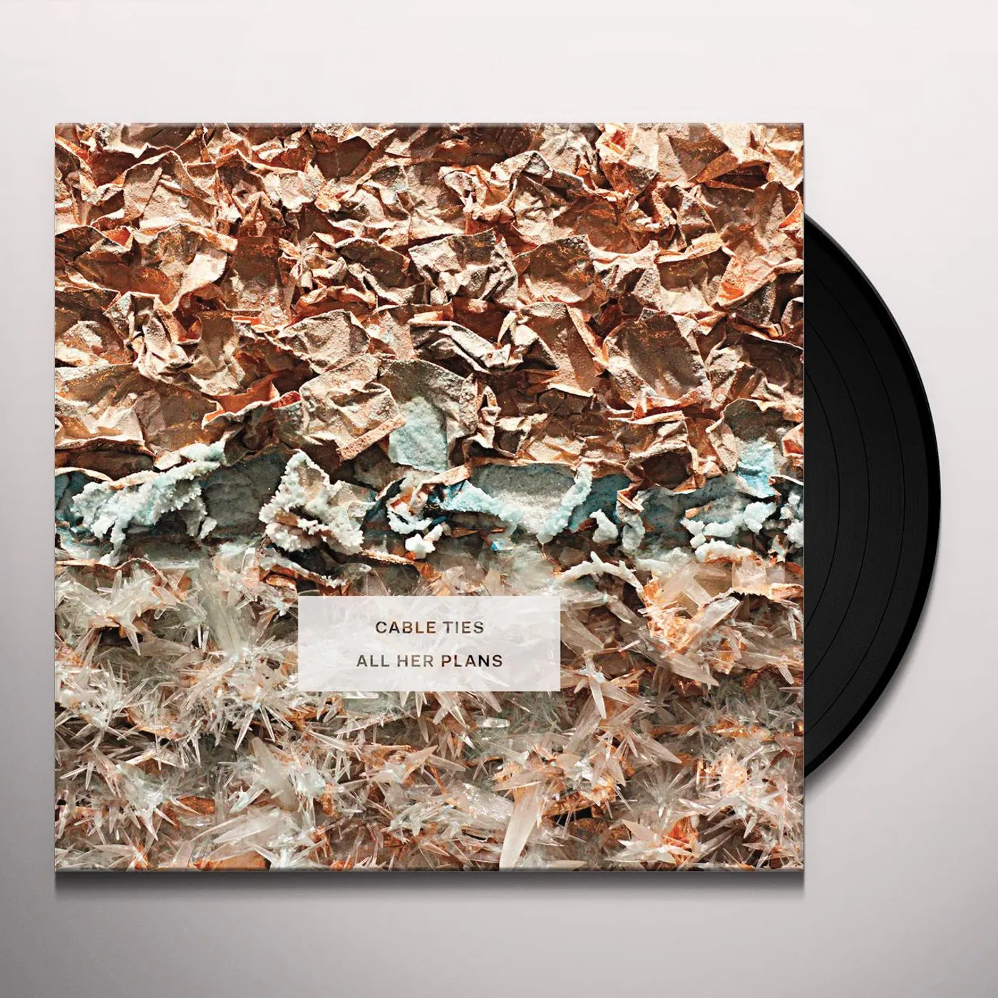 Cable Ties ALL HER PLANS Vinyl Record