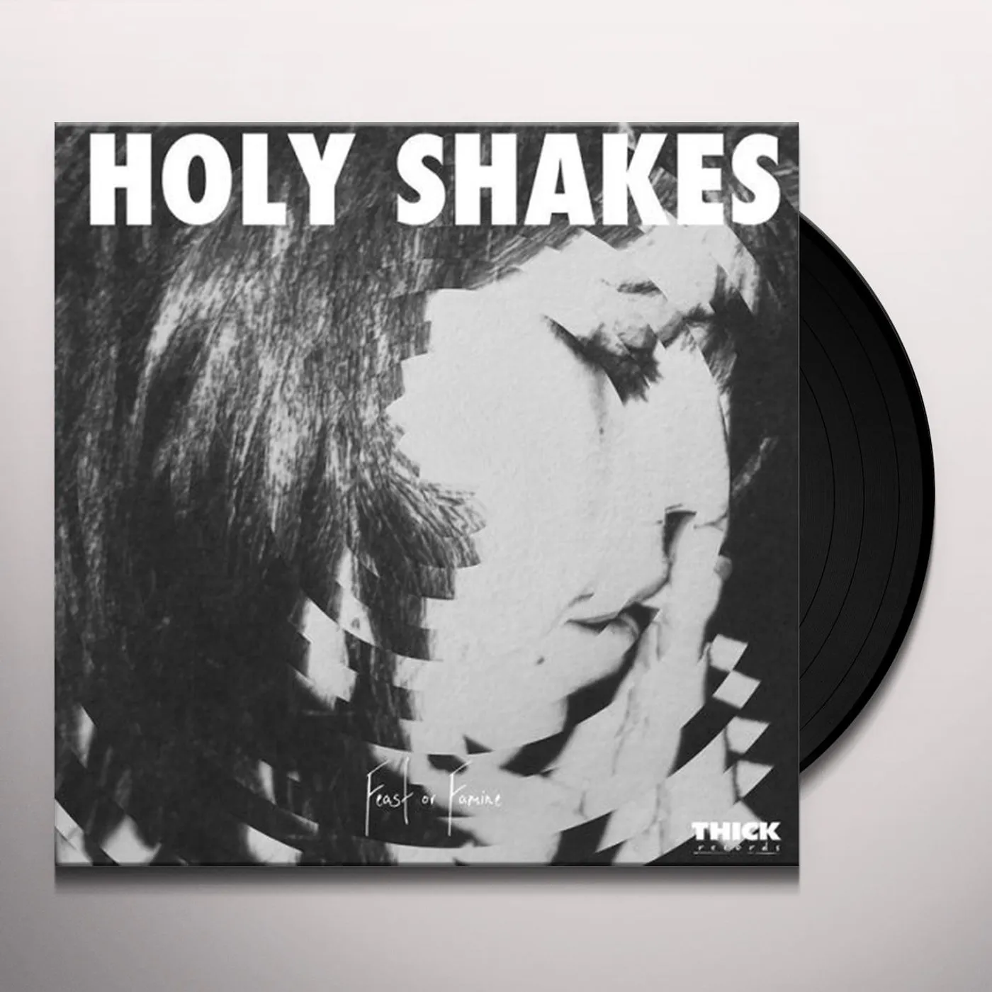Holy Shakes FEAST OR FAMINE Vinyl Record