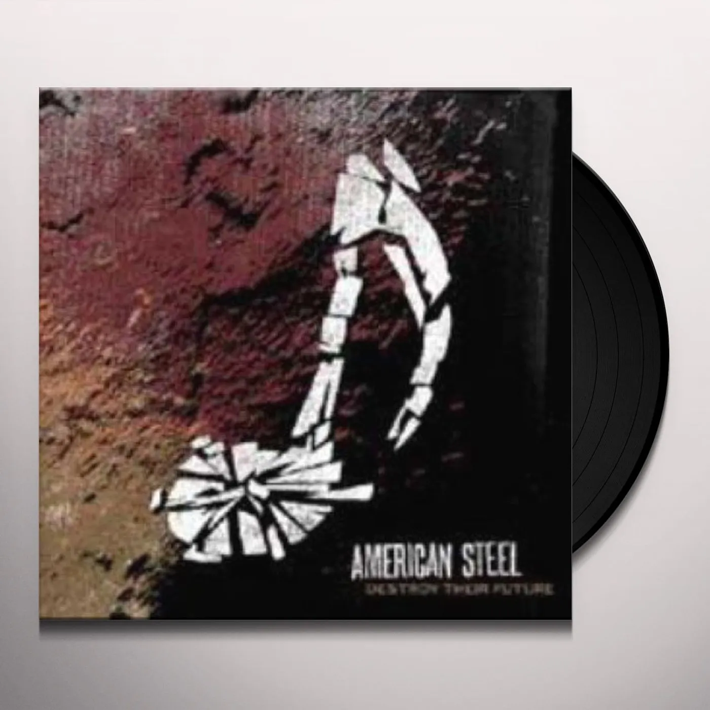 American Steel Destroy Their Future Vinyl Record