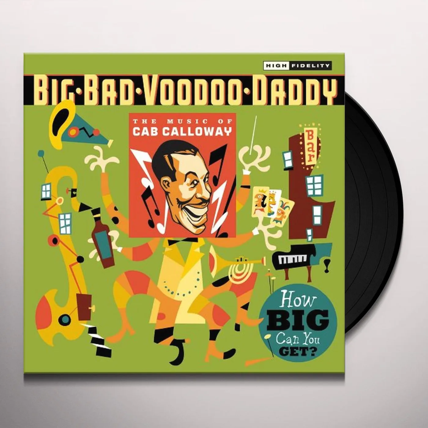 Big Bad Voodoo Daddy HOW BIG CAN YOU GET Vinyl Record