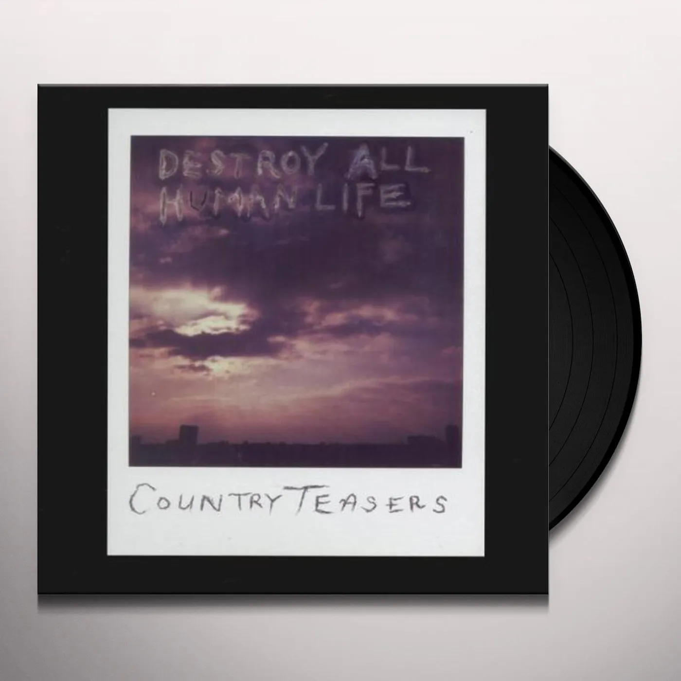 Country Teasers Destroy All Human Life Vinyl Record
