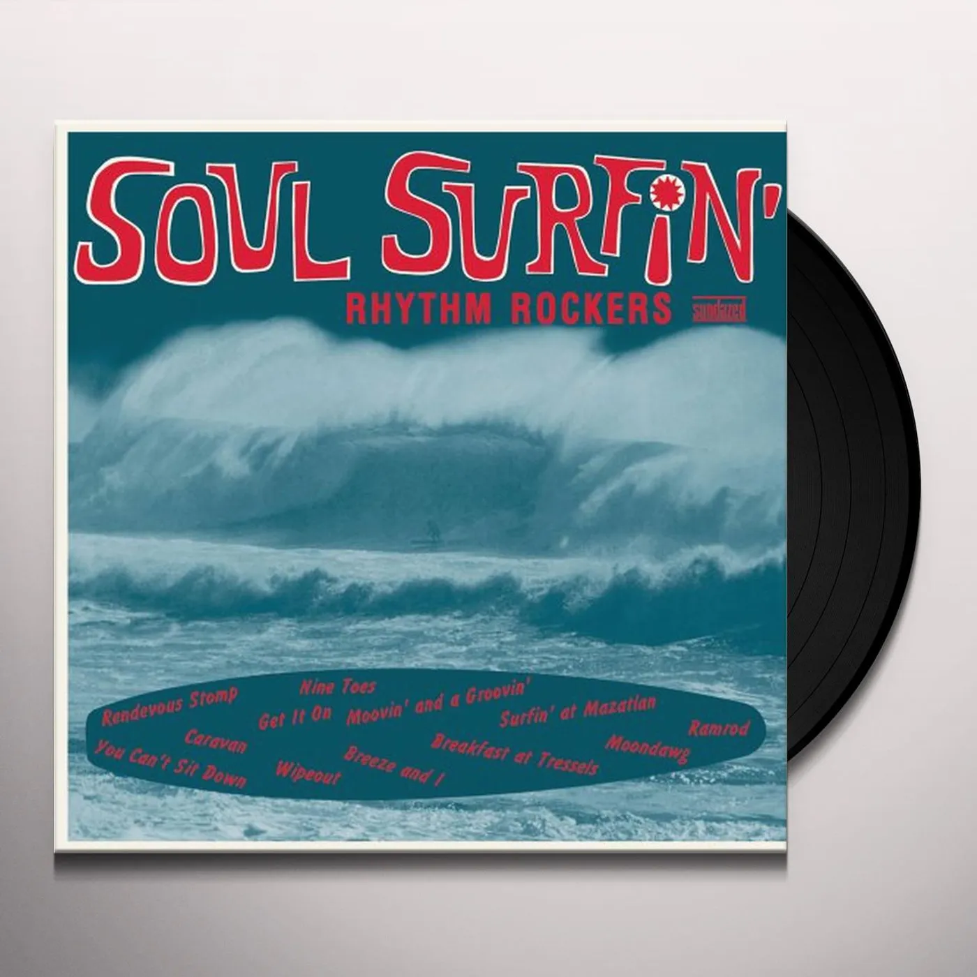 The Rhythm Rockers SOUL SURFIN Vinyl Record
