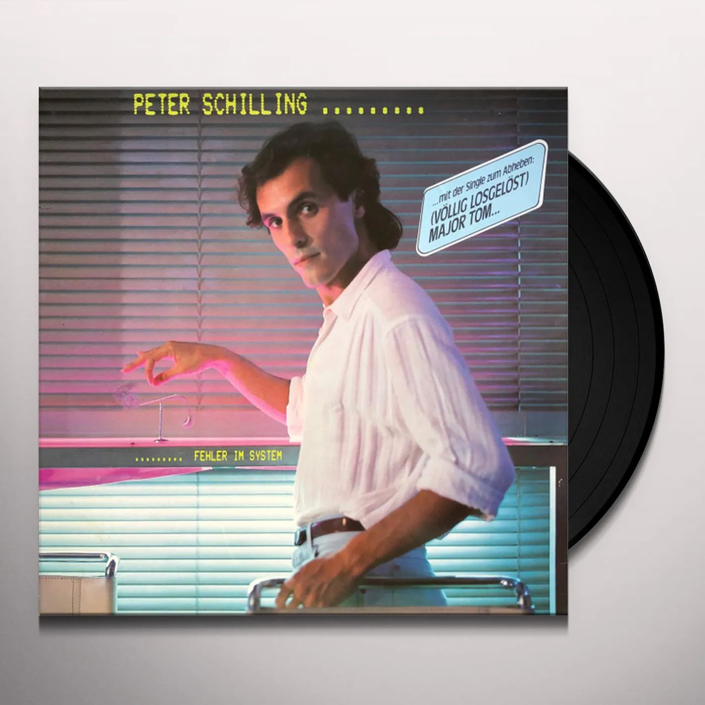Peter Schilling FEHLER IM SYSTEM Vinyl Record
