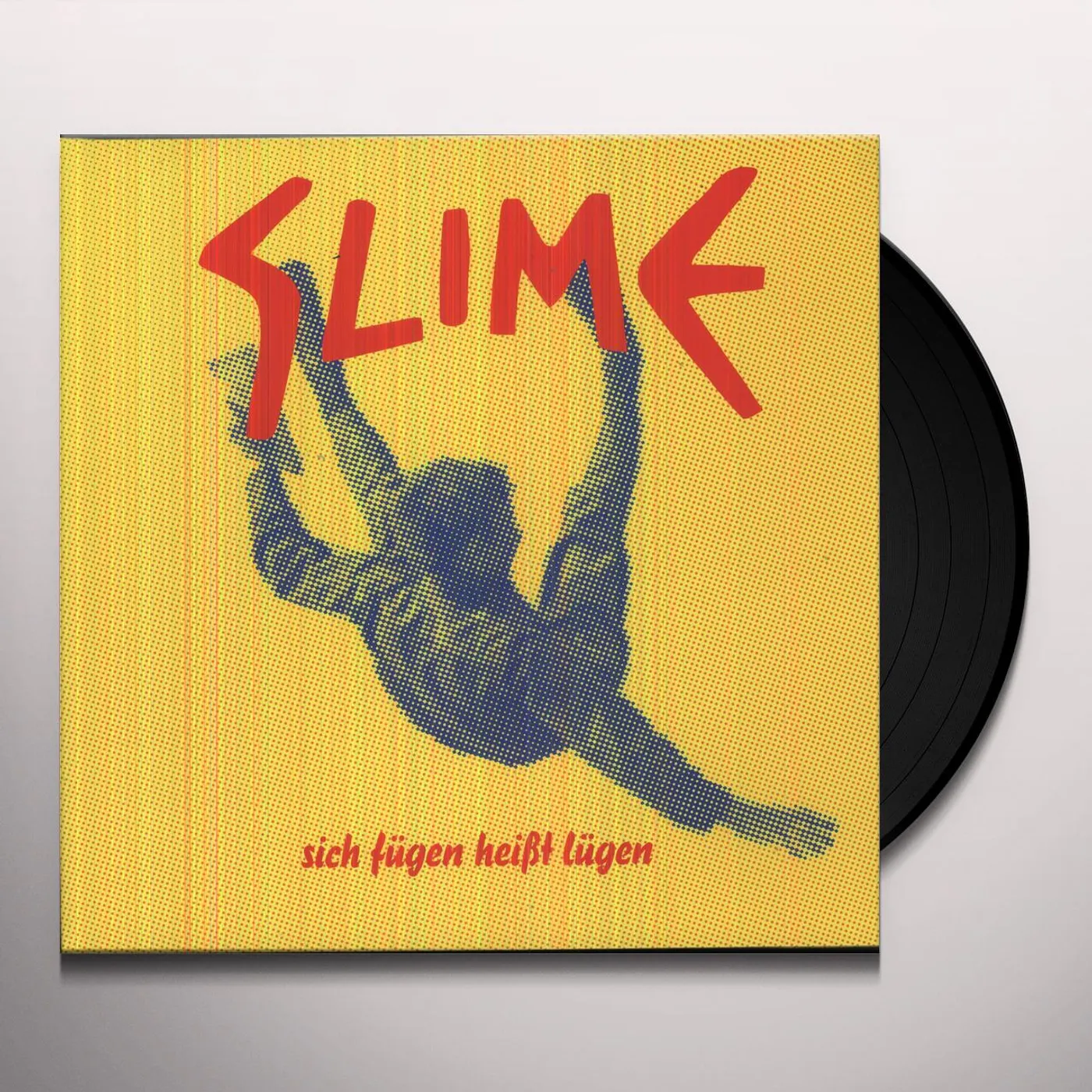 Slime SICH FUEGEN HEISST LUEGEN Vinyl Record