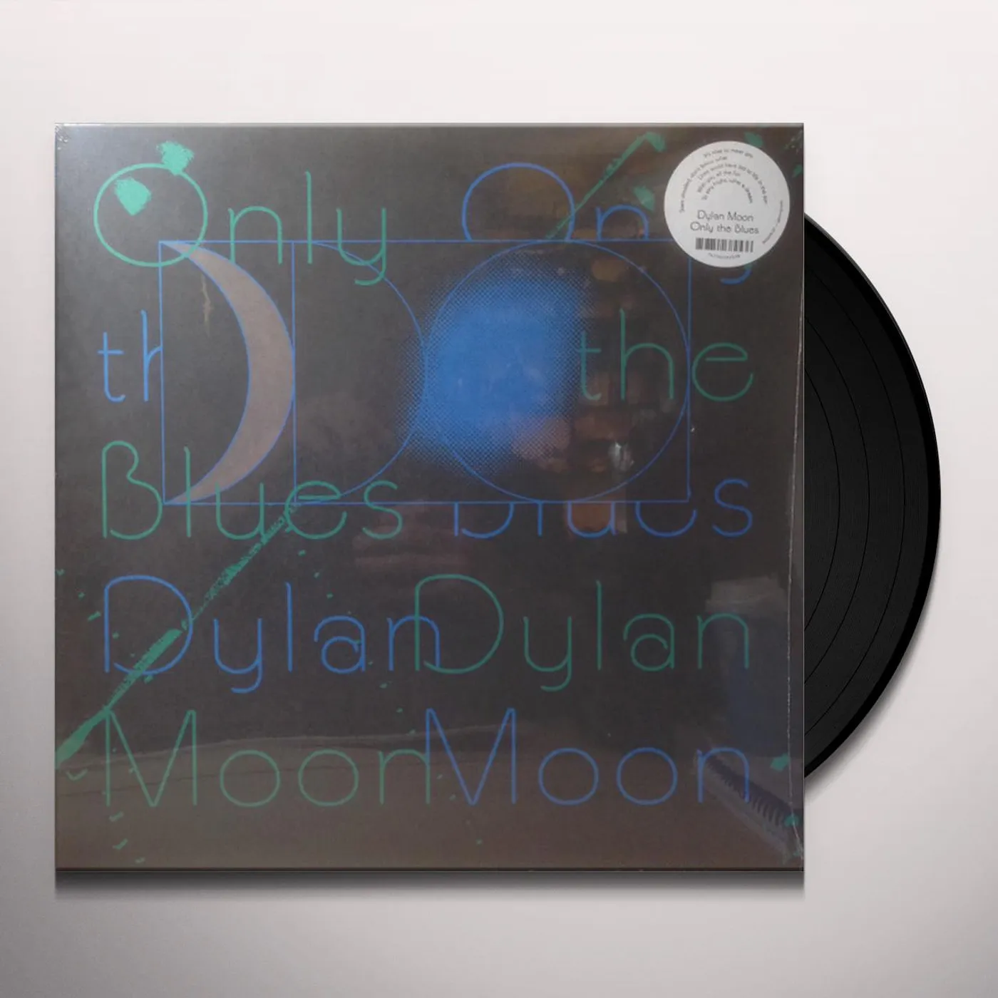 Dylan Moon Only The Blues Vinyl Record