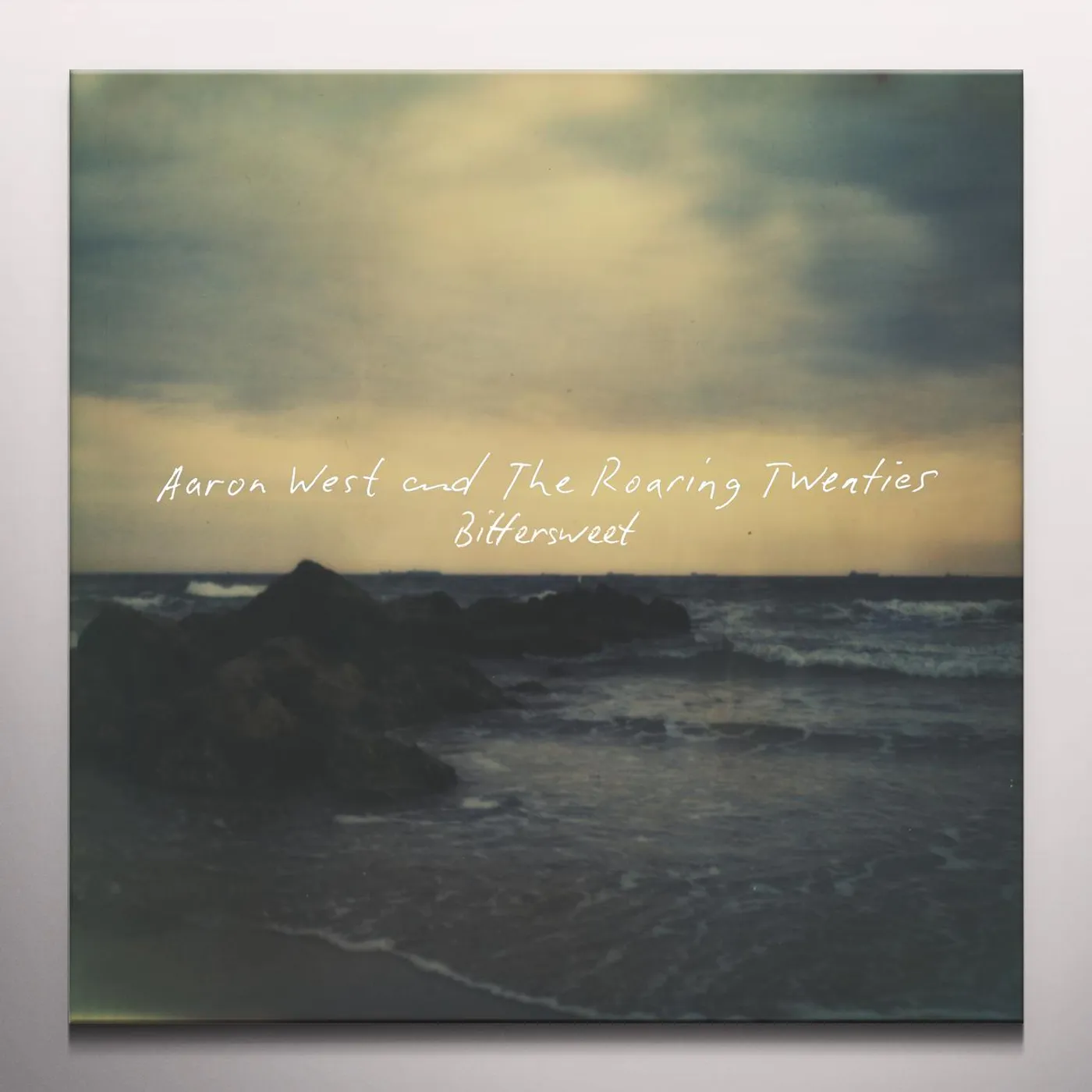 Aaron West and The Roaring Twenties Bittersweet Vinyl Record