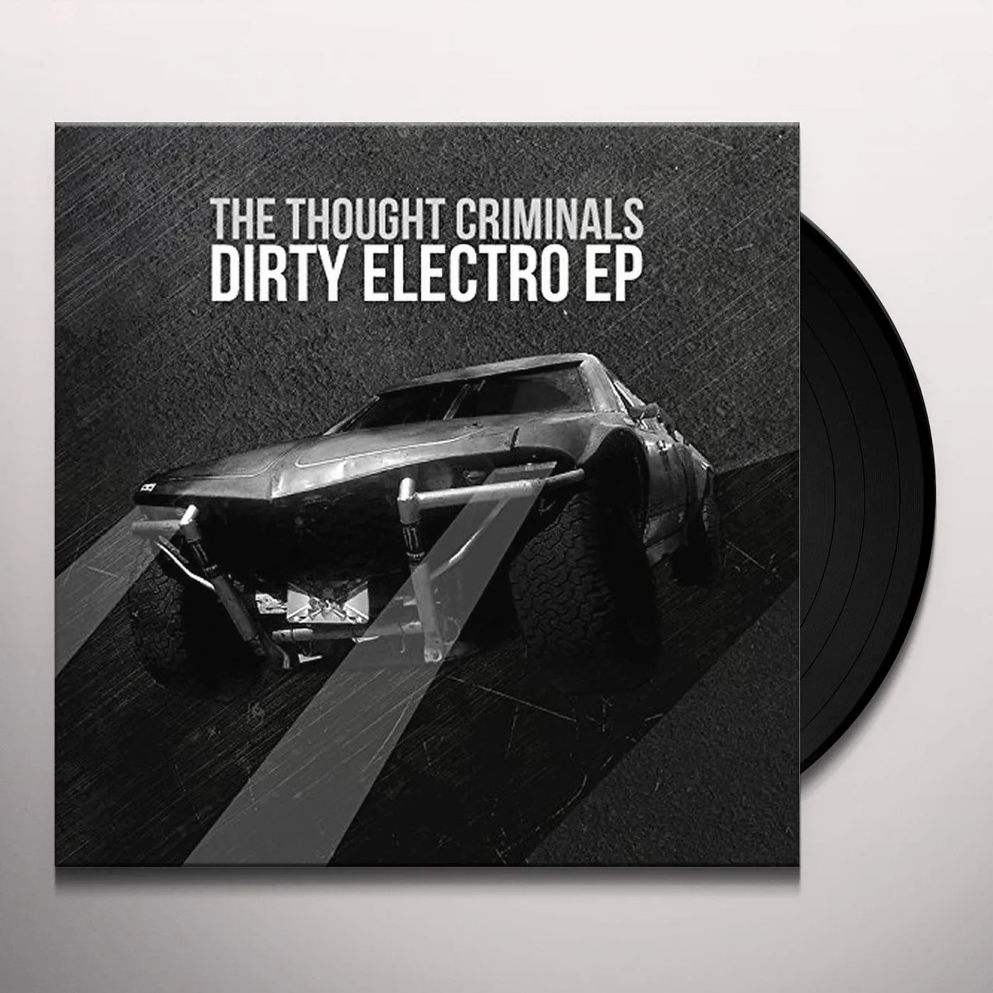 The Thought Criminals DIRTY ELECTRO Vinyl Record