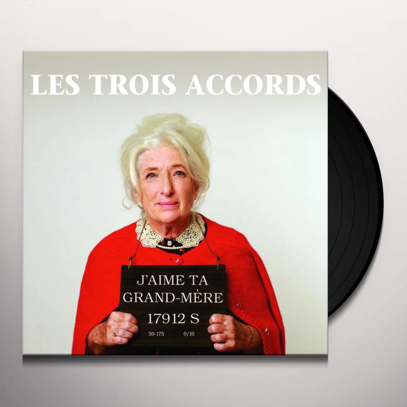Les Trois Accords J'AIME TA GRAND-MERE Vinyl Record