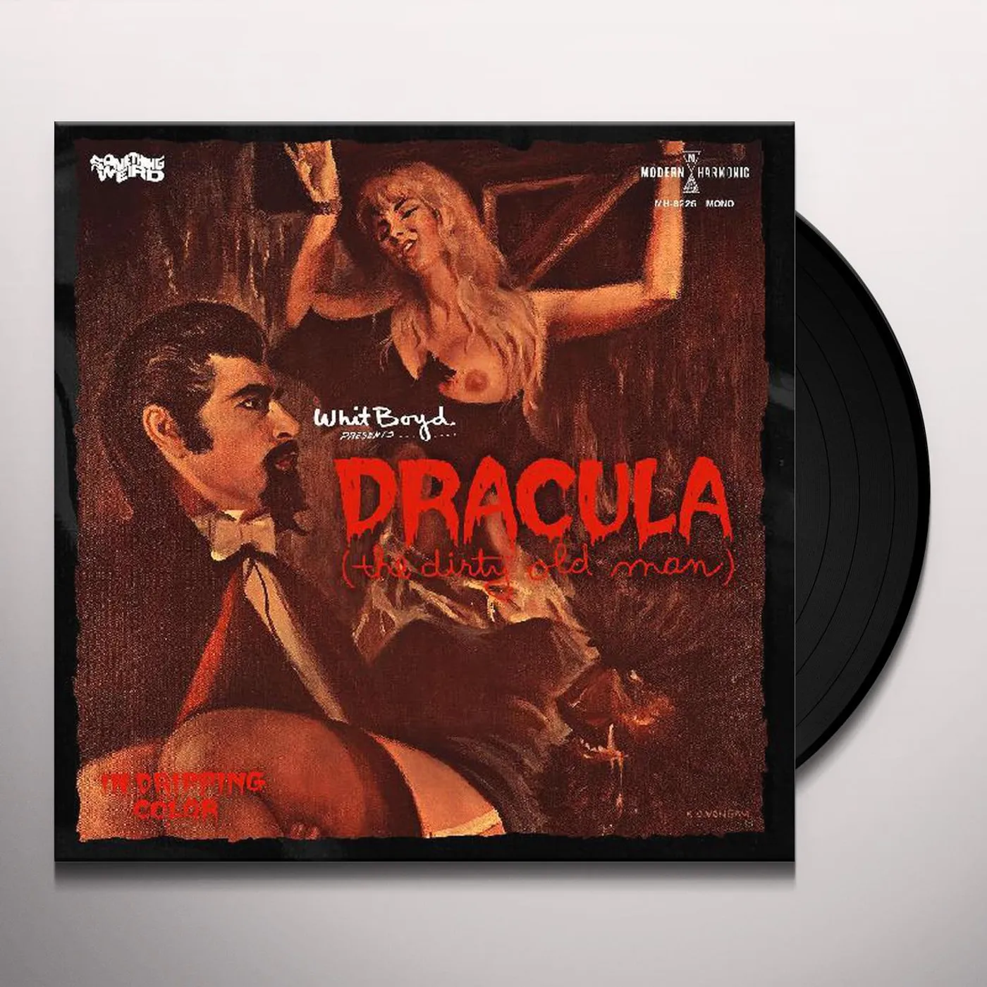 The Whit Boyd Combo DRACULA (THE DIRTY OLD MAN) / ORIGINAL MOTION Vinyl Record