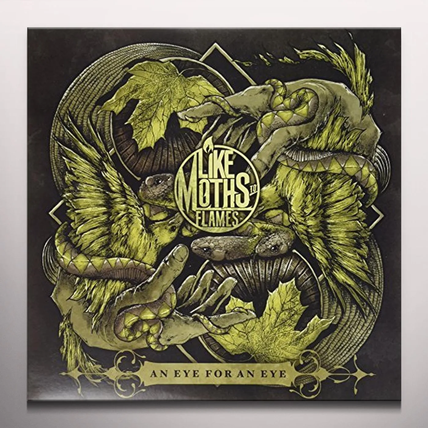 Like Moths To Flames AN EYE FOR AN EYE Vinyl Record