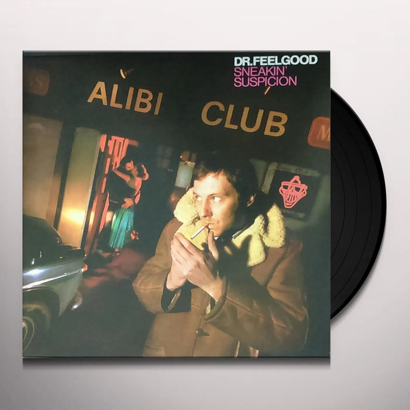 Dr. Feelgood SNEAKIN SUSPICION Vinyl Record